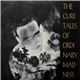 The Cure - Tales Of Ordinary Madness