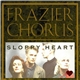 Frazier Chorus - Sloppy Heart