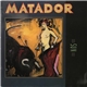 Matador - Sun