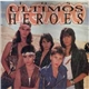 Menudo - Los Ultimos Heroes