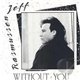 Jeff Rasmussen - Without You