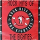 Various - Rock Hits Of The Eighties