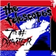 The Telescopes - 7th# Disaster