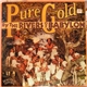 Pure Gold - By The Rivers Of Babylon