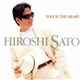 Hiroshi Sato - Touch The Heart