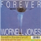 Wornell Jones - Forever