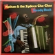 Nathan & The Zydeco Cha Chas - Steady Rock