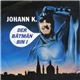 Johann K. - Der Bätmän Bin I