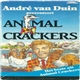 André van Duin - Presenteert Animal Crackers (Het Beste Uit Animal Crackers)