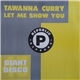 Tawanna Curry - Let Me Show You