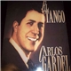 Carlos Gardel - El Tango