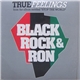 Black Rock & Ron - True Feelings