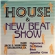 Various - House & New Beat Show