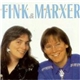 Fink And Marxer - Fink & Marxer